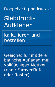 Doppelseitige Aufkleber Scheibenaufkleber Siebdruck Preis kalkulieren und online bestellen