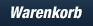 Warenkorb